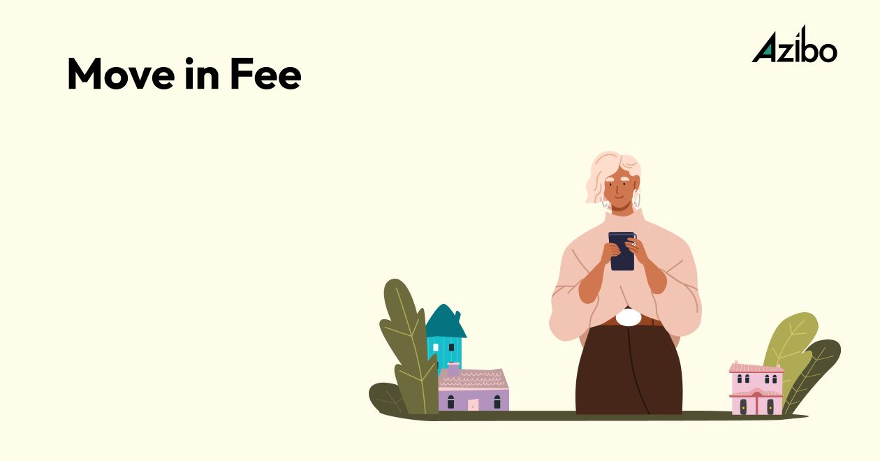 Understanding Costs Move In fee vs Security Deposit, and Legal